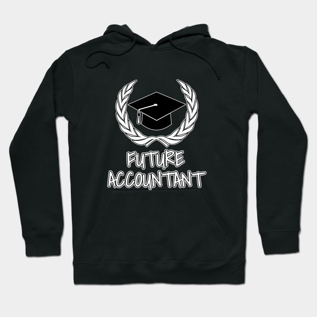 Future Accountant Hoodie by LunaMay